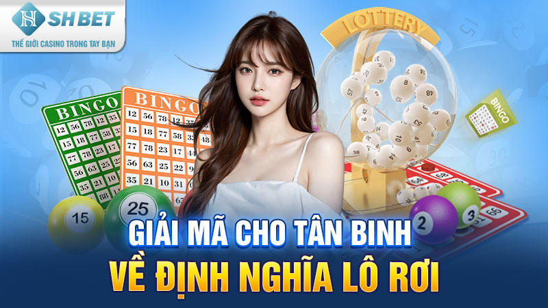 cách bắt lô rơi