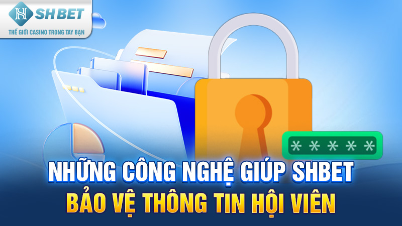 chính sách bảo mật shbet